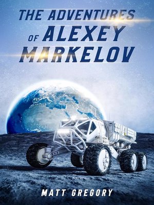 cover image of The Adventures of Alexey Markelov